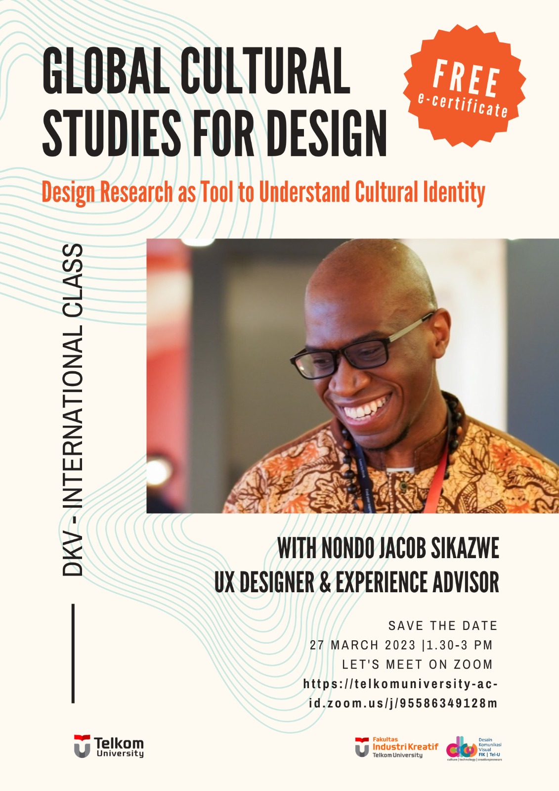 Kuliah Umum : Global Culture studies for Design