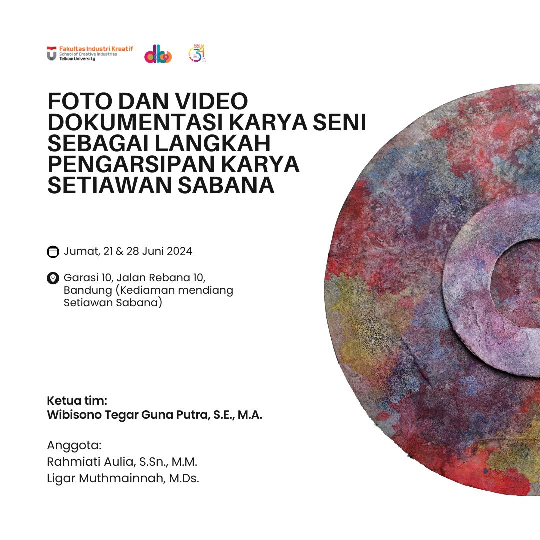 FOTO DAN VIDEO DOKUMENTASI KARYA SENI SEBAGAI LANGKAH PENGARSIPAN KARYA SETIAWAN SABANA