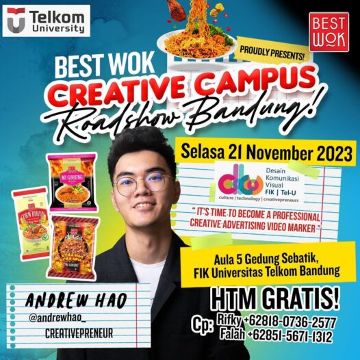 BEST WOK CREATIVE CAMPUS ROADSHOW BANDUNG