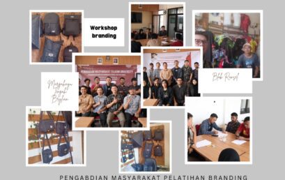 PELATIHAN BRANDING KOMUNITAS PENGRAJIN TAS RANSEL BLOK RANSEL TINGKATKAN DAYA SAING MELALUI BRANDING 